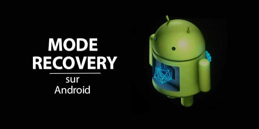 Mode recovery Android